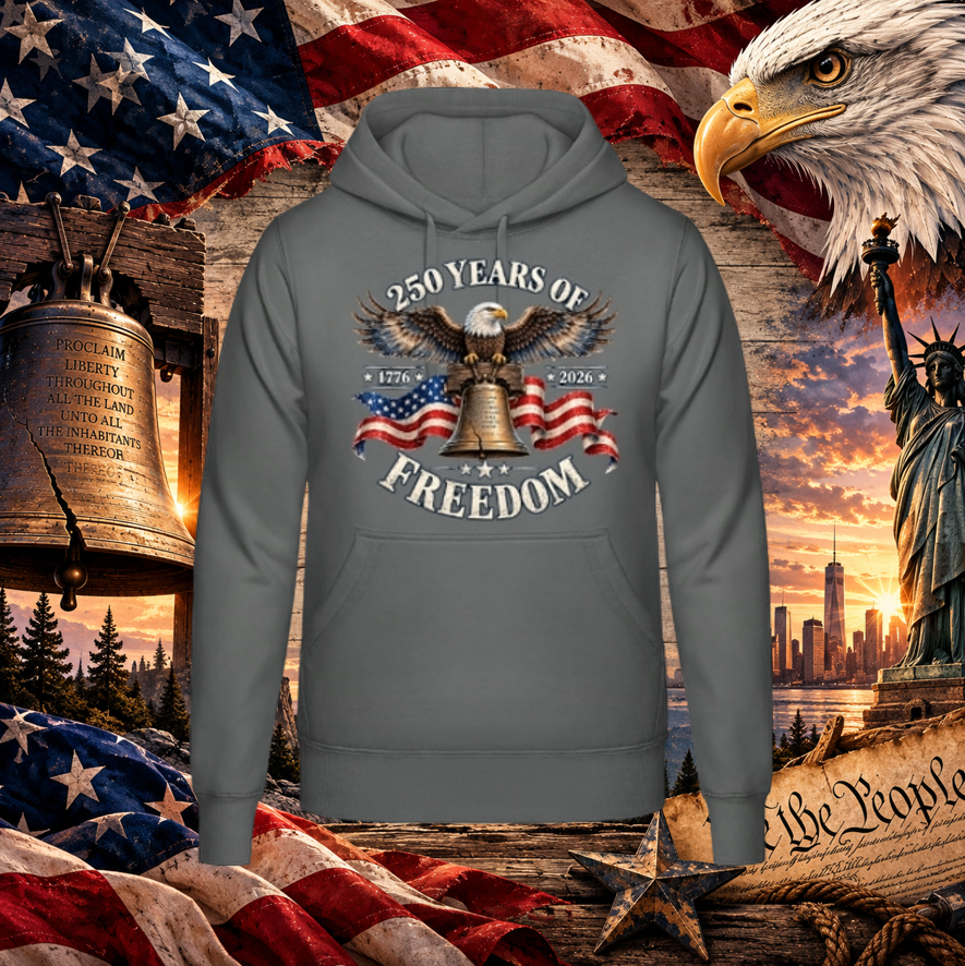 Hoodie "250 Years of Freedom"