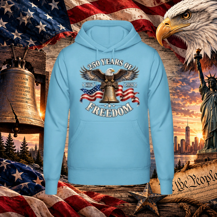 Hoodie "250 Years of Freedom"